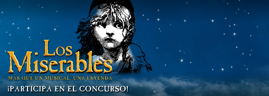 Alacant Turisme i  Stage et conviden a veure ‘Los Miserables El Musical’ al Teatre Principal