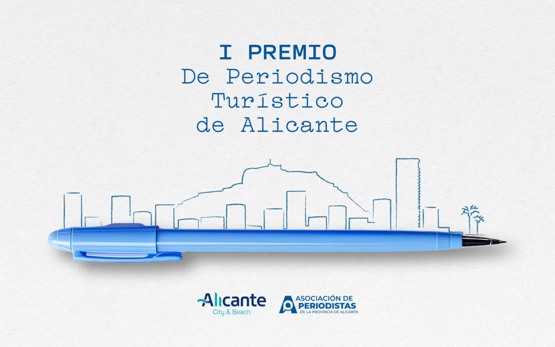 Convocatoria del I Premio de Periodismo Turístico de Alicante